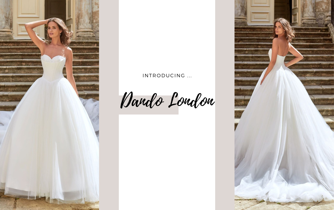 Brides of Chester introduces its Dando London Wedding Dress Collection